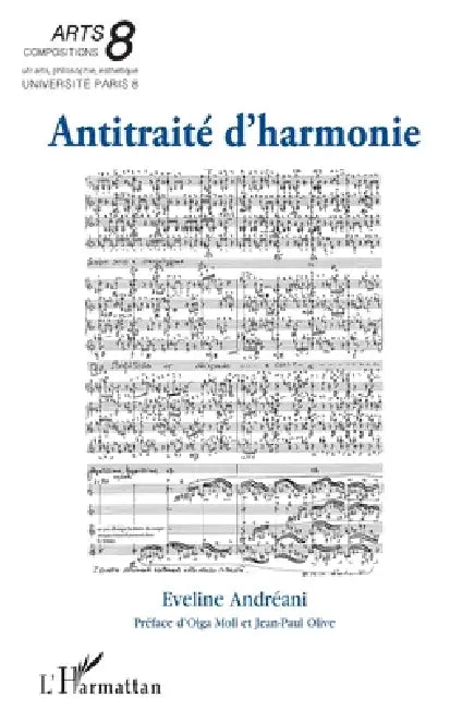 Antitraité d'harmonie by Jean-Paul Olive, Andreani Eveline (Decedee), Moll Olga
