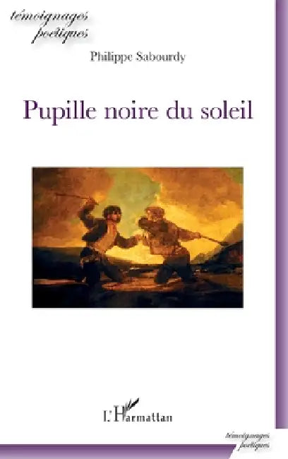 Pupille noire du soleil by Philippe Sabourdy