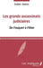 Les grands assassinats judiciaires: De Fouquet à Fillon by Gallot Didier