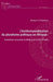 L'institutionnalisation du pluralisme politique en Afrique: trajectoires comparées du Bénin et de la Côte d'Ivoire by Kounouho Toussaint S V