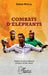 Combats d'éléphants by Khalil Adam
