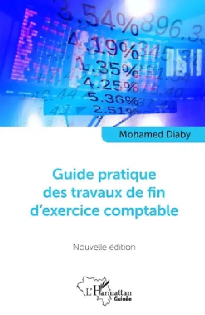Guide pratique des travaux de fin d'exercice comptable: Nouvelle édition by Diaby Mohamed