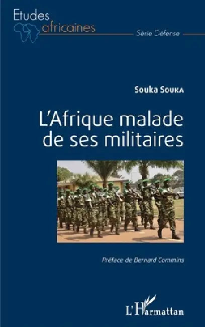 L'Afrique malade de ses militaires by Souka Souka