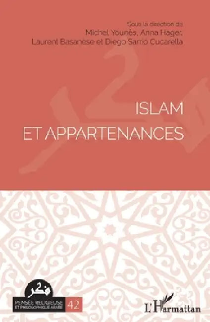 Islam et appartenances by Younes Michel, Hager Anna, Basanese Laurent