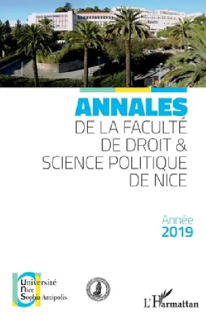 Annales de la faculté de droit & science politique de Nice: Année 2019 by Yves Strickler