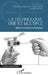 La technologie une et multiple: Réflexions libanaises et françaises by Odette Barbero, Mohamad Salhab, Jean-Claude Beaune