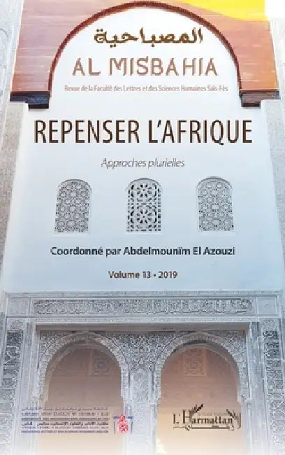 Repenser l'Afrique: Approches plurielles by Mohammed Melyani