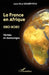 La France en Afrique: 1520 - 2020 Vérités et mensonges by Jean Paul Gourevitch