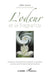 L'odeur et la fragrance: Quarante ans de recherches sur l'olfaction et les odeurs soutenues par la Fondation Edmond Roudnitska by Gilles Sicard