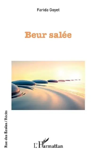 Beur salée by Goyet Farida