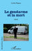 Le gendarme et la mort by Cyrille Pagnoz