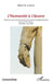 L'Humanité à L'Oeuvre: Positions et postures des presses communiste et collaborationniste pendant l'Occupation (mai 1940-juin 1941) by de la Gorce Regine