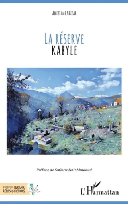 La réserve kabyle by Ameziane Kezzar