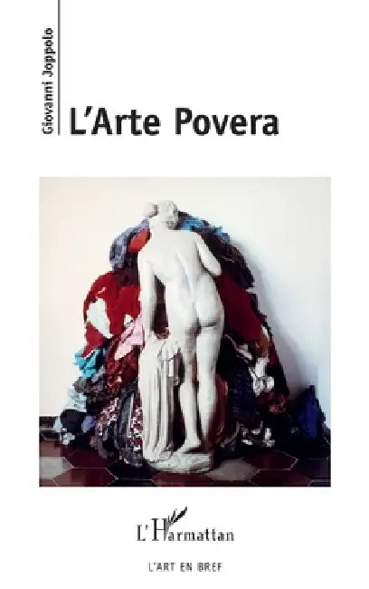 L'Arte Povera by Joppolo Giovanni