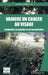 Vaincre un cancer au visage: Combattre la maladie et se reconstruire by Vivo Viviane, Vivo Didier