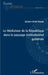 Le Médiateur de la République dans le paysage institutionnel gabonais by Sylvain-Ulrich Obame