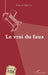 Le vrai du faux by Martin Pascal