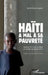 Haïti a mal à sa pauvreté: Impression diagnostique de l'échec du projet Haïti by Eugene Michel Martin