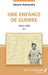 Une enfance de guerre: 1939-1948 Récit by Gérard Alexandre
