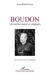 Boudon: Un sociologue classique by Jean-Michel Morin