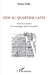 Ode au Quartier latin: Une vie à l'ombre de la montagne Sainte-Geneviève by Patrice Dalix