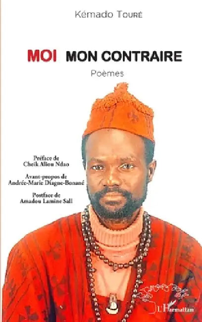Moi mon contraire by Toure Kemado
