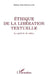 Éthique de la Libération Textuelle: Le pied de la lettre by Bah Ostrowiecki Helene