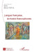 Langue française,: écrivains francophones by Ridha Bourkhis