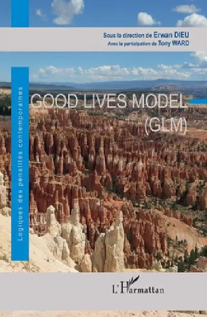 Good Lives Model (GLM) by Erwan Dieu