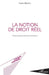 La notion de droit réel by Belhaj Nawel