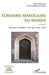 Ecivains marocains du monde: Volume 6 Allemagne, Angleterre, Norvège, Suède, Suisse by Najib Redouane, Yvette Bénayoun-Szmidt