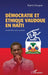 Démocratie et éthique vaudoue en Haïti: Nouvelle édition revue et augmentée by Frantz Douyon