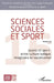 Jouets et sport: entre culture ludique, imaginaire et socialisation: Sciences sociales et sport by Sébastien Fleuriel