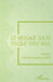 Le message soufi d'Hazrat Inayat Khan: Volume 3 L'art de la personnalité by Hazrat Inayat Khan