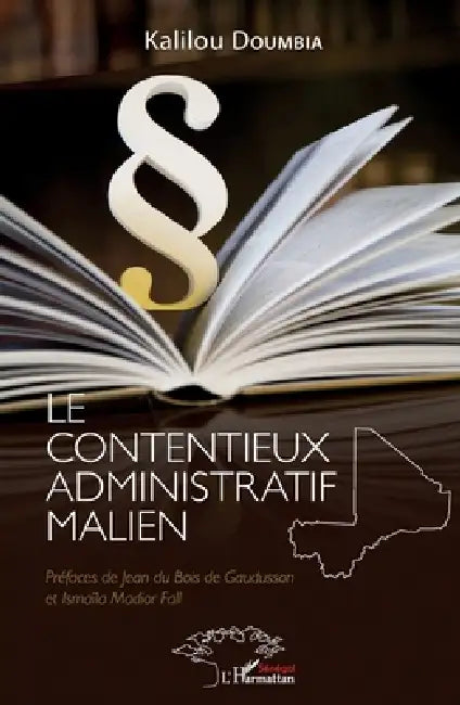 Le contentieux administratif malien by Doumbia Kalilou