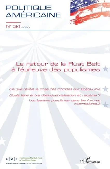 Le retour de la Rust Belt à l'épreuve des populismes by François de Chantal