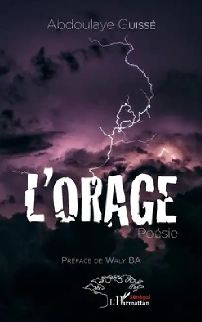 L'orage. Poésie by Guisse Abdoulaye