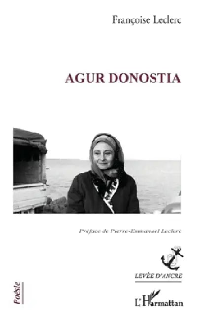 Agur Donostia by Françoise Leclerc