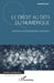 Le droit au défi du numérique: Libertés et propriété à l'ère d'Internet by David Fuks