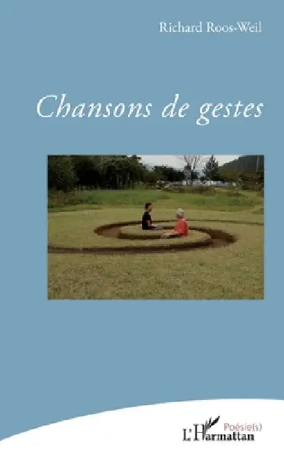 Chansons de geste by Roos-Weil Richard