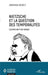 Nietzsche et la question des temporalités: Lecture en trois temps by Jonathan Daudey