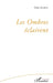 Les Ombres éclairent by Alain Zecchini