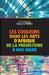 Les couleurs dans les arts d'Afrique de la préhistoire à nos jours by Manuel Gutierrez