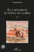 A la recherche du peuple de la Bible: Volume 1 by Daniel Faivre