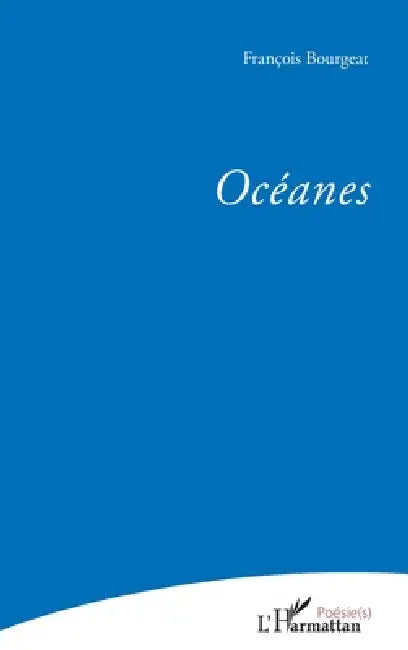 Océanes by Bourgeat Francois