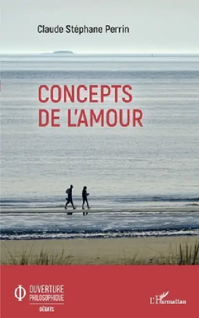 Concepts de l'amour by Claude Stéphane Perrin