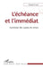 L'échéance et l'immédiat by Claude Giraud