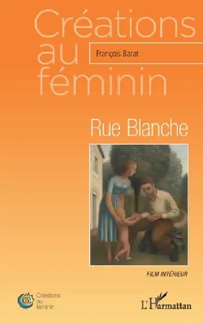 Rue Blanche: Film intérieur by Barat Francois