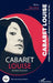 Cabaret Louise: Louise Michel, Louise Attaque, Rimbaud, Hugo, Johnny, Mai 68 by Vlachos Regis