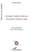 Animal, ombre obscure: Animal, sombra mia Bilingue espagnol-français by Seguin Marie-Christine, Salazar Porfirio